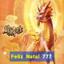 Feliz Natal 777 plataforma login